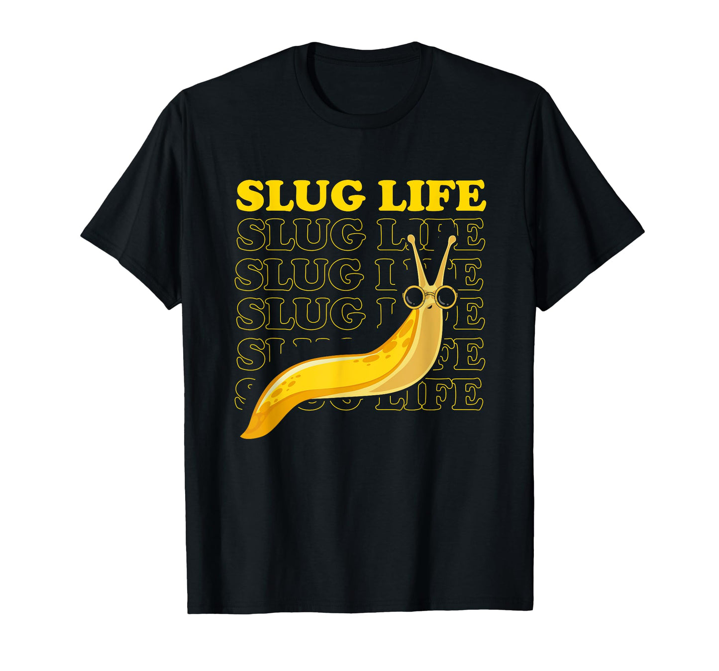 Banana Slug Quote and Banana Slugs Design T-Shirt