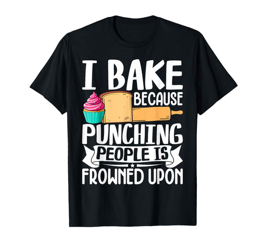 Cute Baking Lover Baker Shirt Cupcake Pastry Chef Bakery T-Shirt