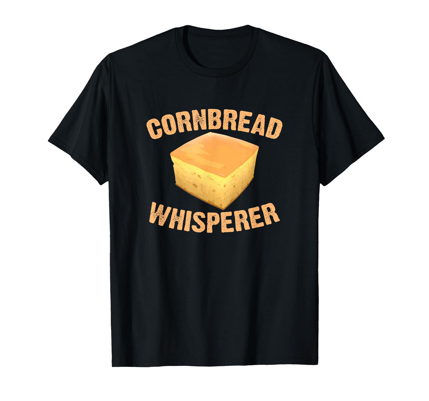 Cornbread Whisperer Baking Baker Thanksgiving Food Cornbread T-Shirt