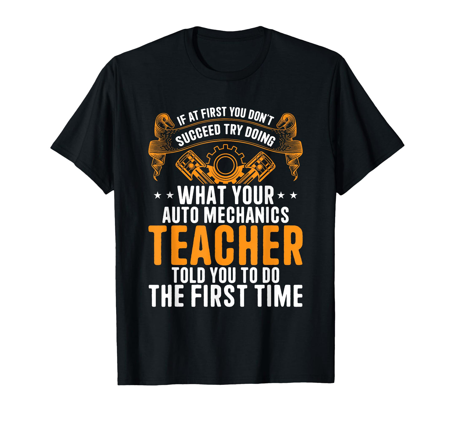 Auto Mechanic Teacher - Funny Car Repair Auto Mechanic T-Shirt