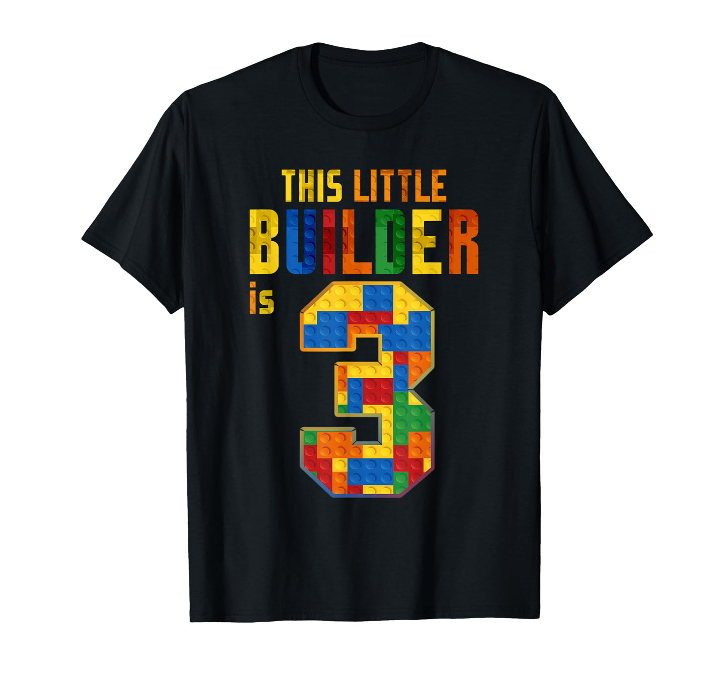 This Little Builder Is 3 Building Blocks 3rd Birthday Kids T-Shirt