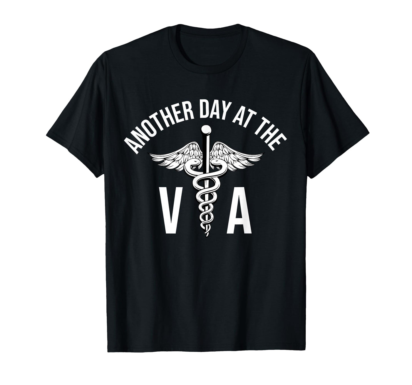 Another Day At The VA T-Shirt
