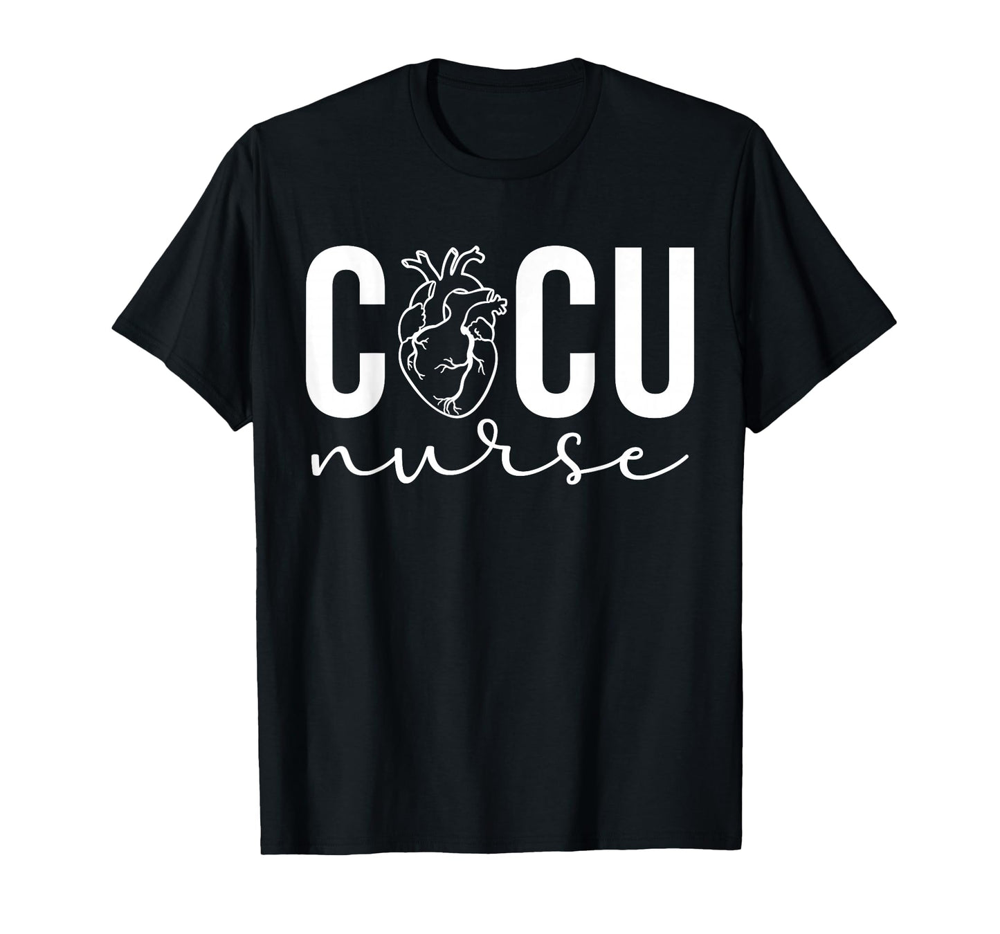 CICU Nurse Cardiac ICU Nurse Cardiac Intensive Care Unit T-Shirt