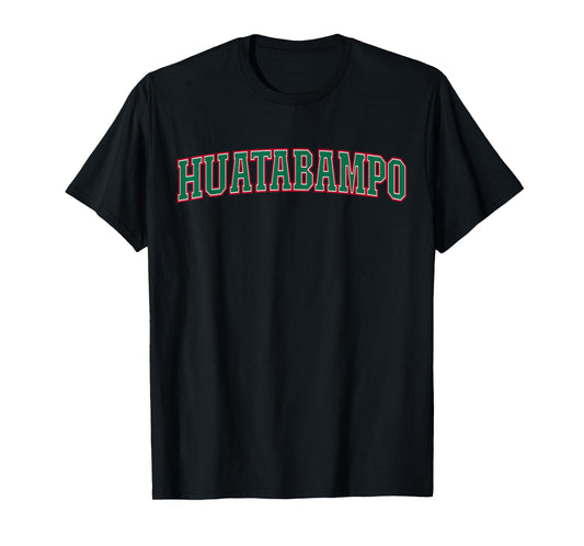 Mexico Sonora Mexican Pride Huatabampo T-Shirt