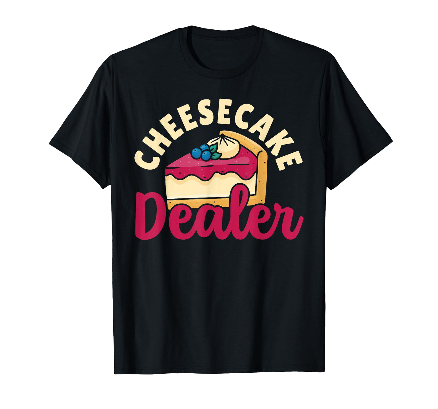 Confectioner Cheesecake Baking Cheesecake Lover Gifts T-Shirt