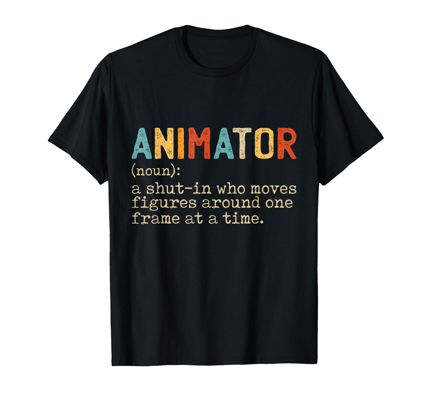 Animation Graphic Artist Gifts & Apparel Unisex Adult Black T-Shirt