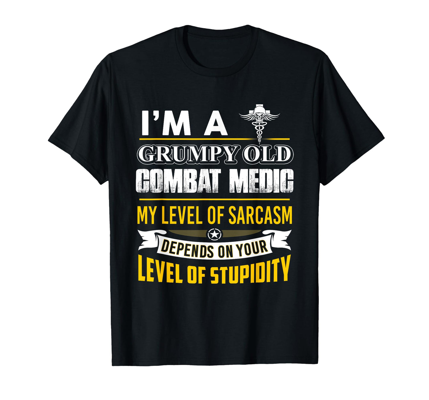 Combat Medic T-shirt, I'm A Grumpy Old Combat Medic T-Shirt