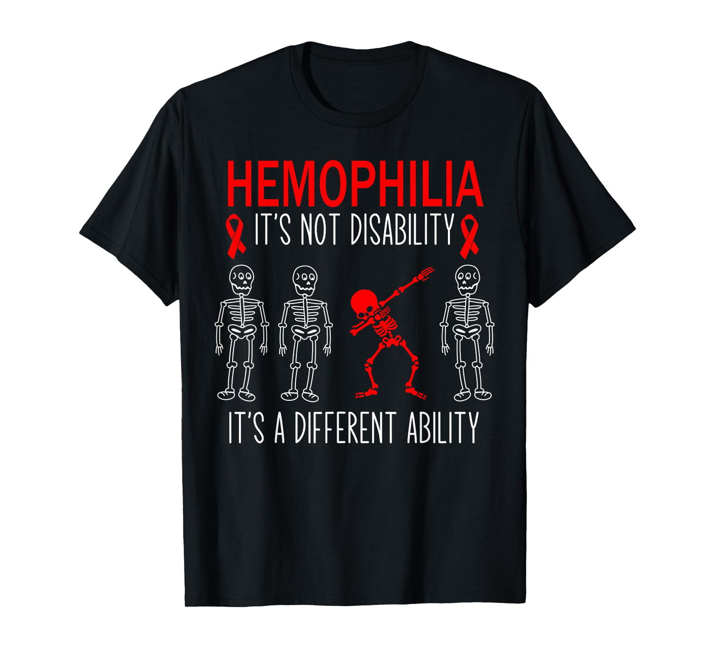 Hemophilia Awareness Dabbing Different Ability Red Ribbon T-Shirt