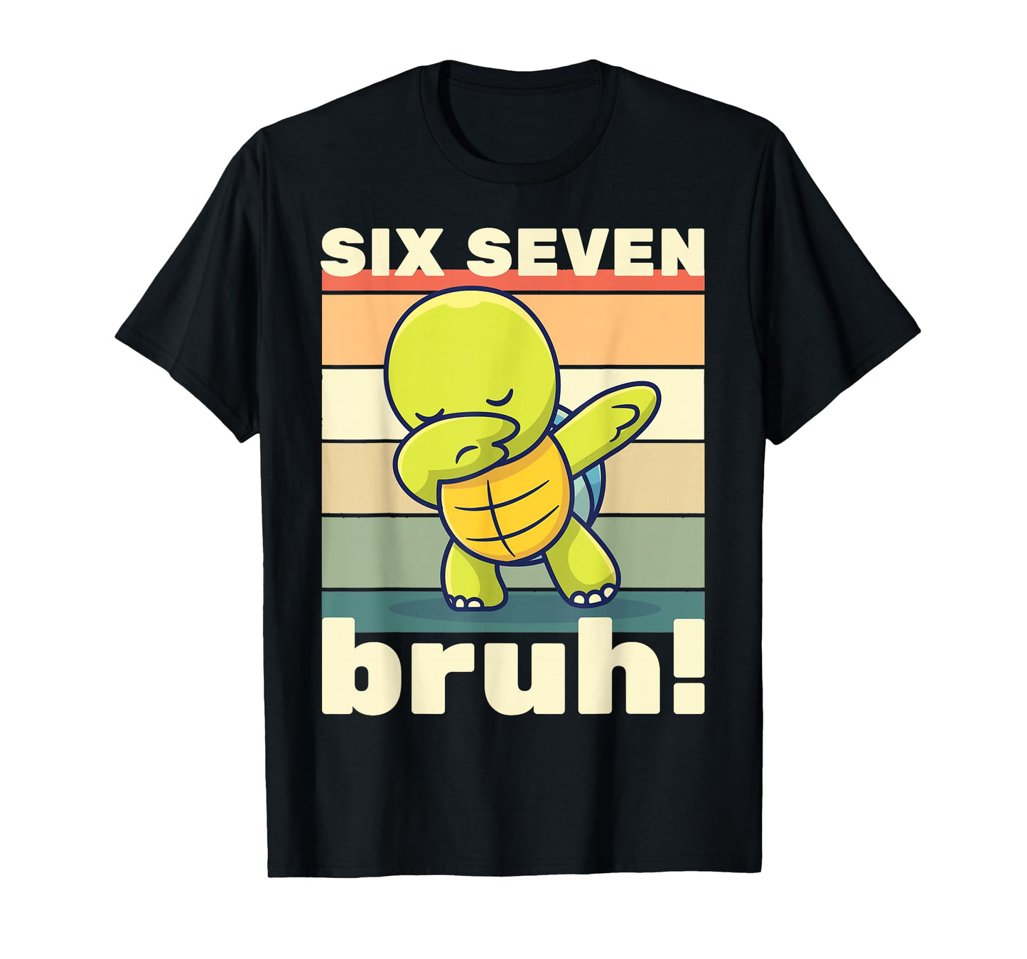 67 Meme Funny Six Seven Bruh Kids Boys Girls Dabbing Turtle T-Shirt