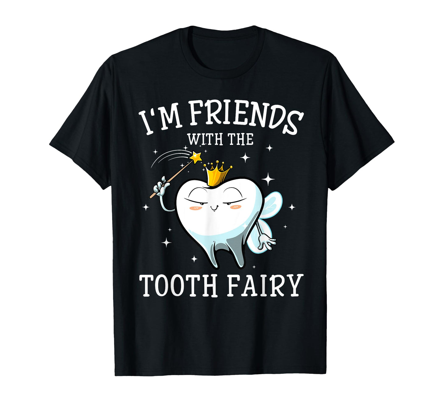 Cool Tooth Fairy Art Men Women Oral Dentist Dental Assistant T-Shirt