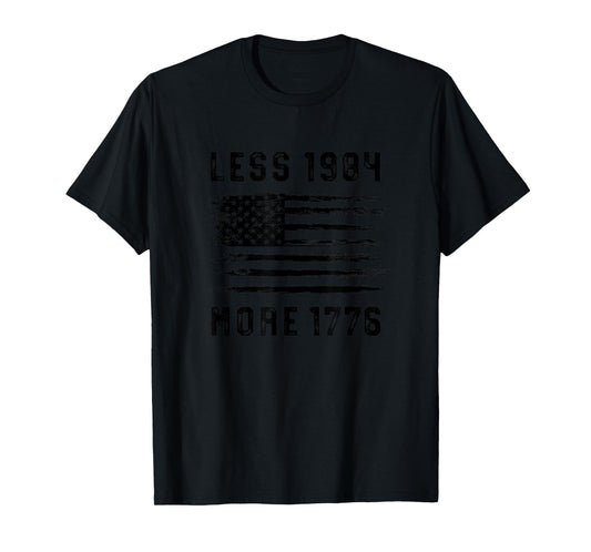 Less 1984 More 1776 Grunge Flag Free Speech First Amendment T-Shirt