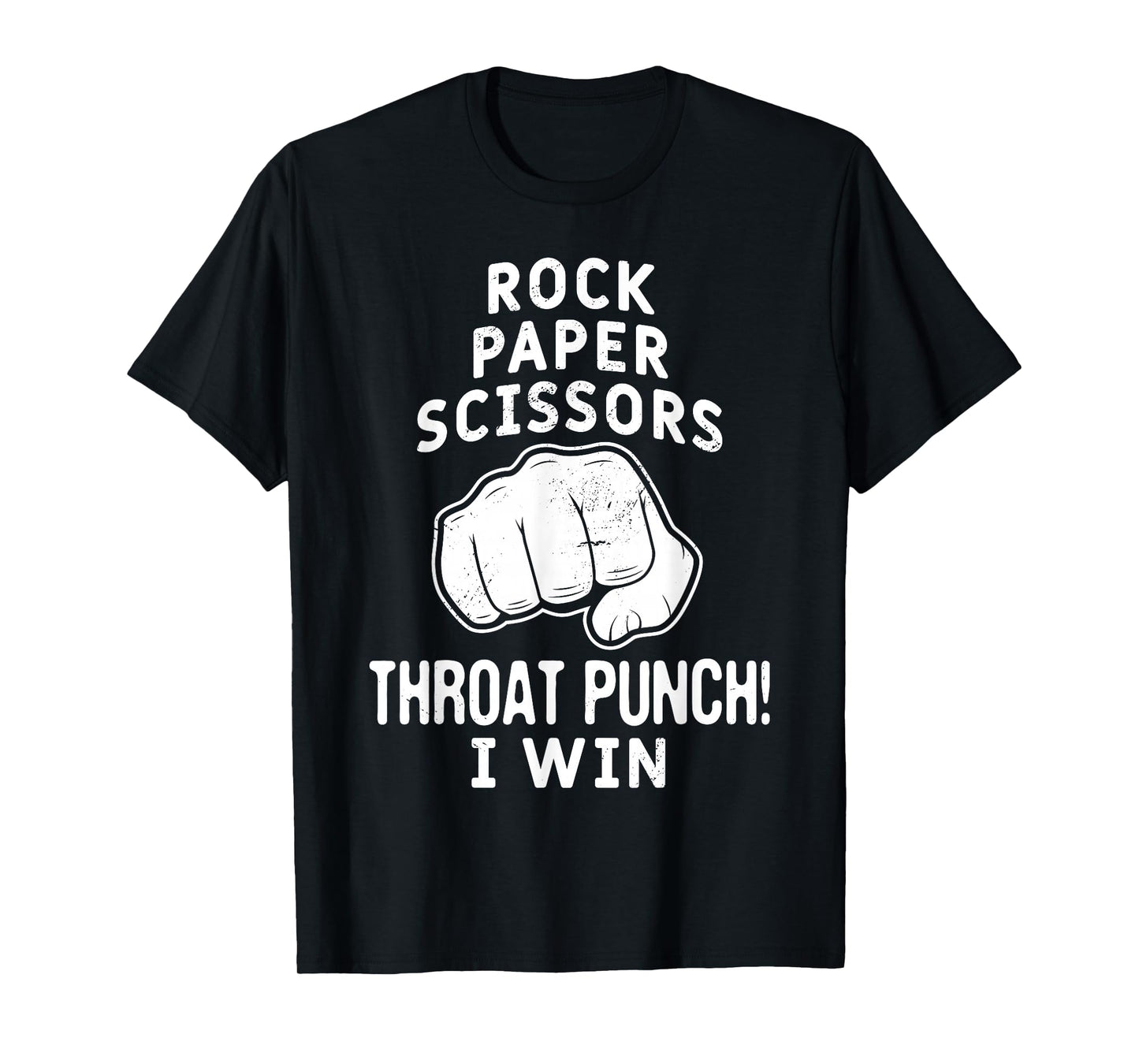 Funny Rock Paper Scissors Throat Punch I Win T-Shirt