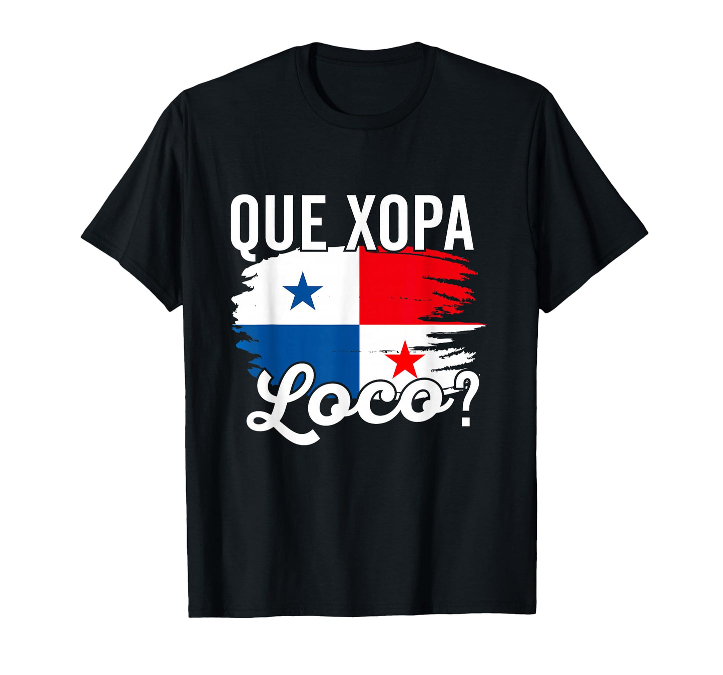 Camiseta Panama Panamanian Flag DNA Panameño Que Xopa? T-Shirt