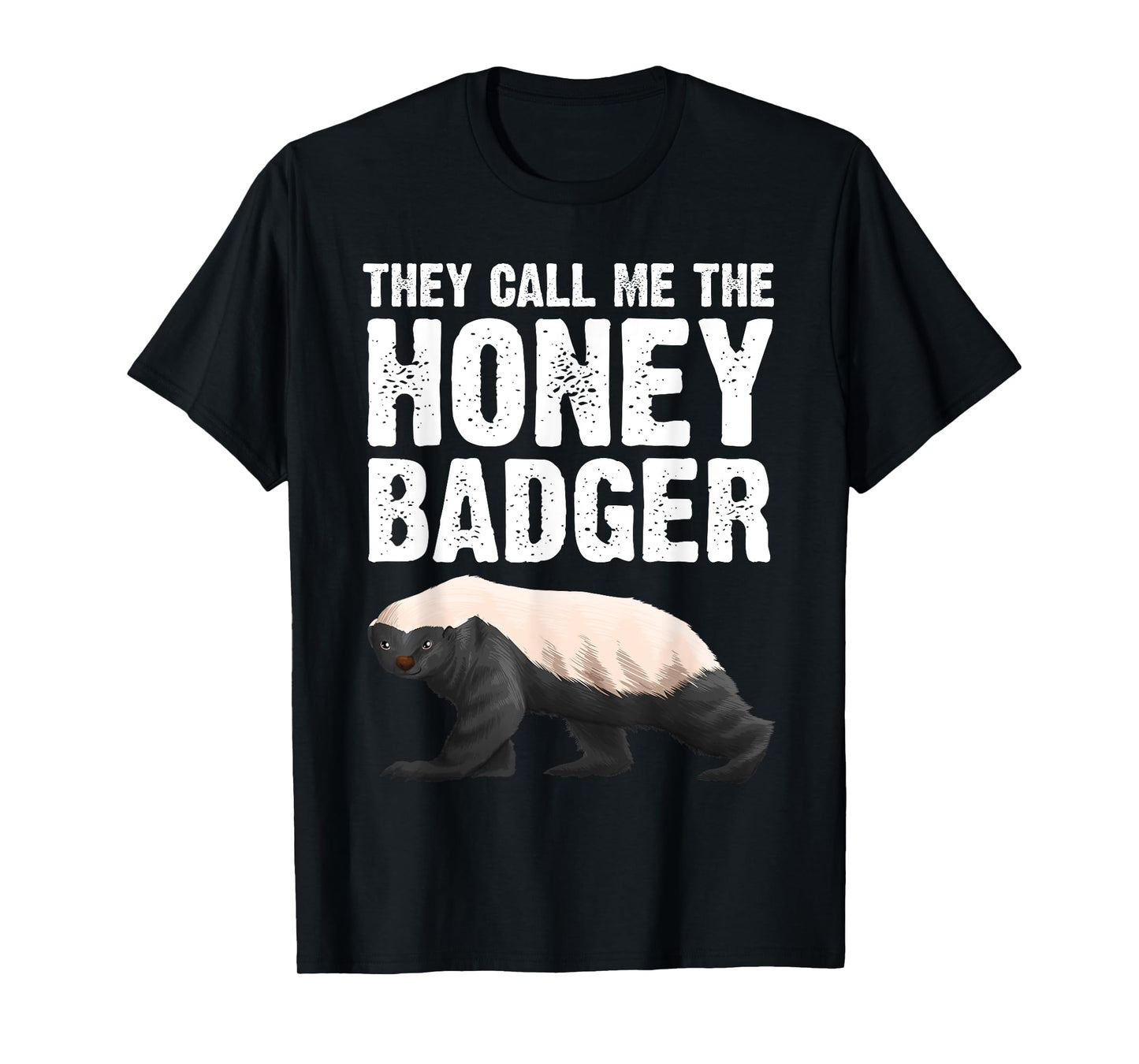 Cool Honey Badger Design For Men Women Honey Badger Lover T-Shirt