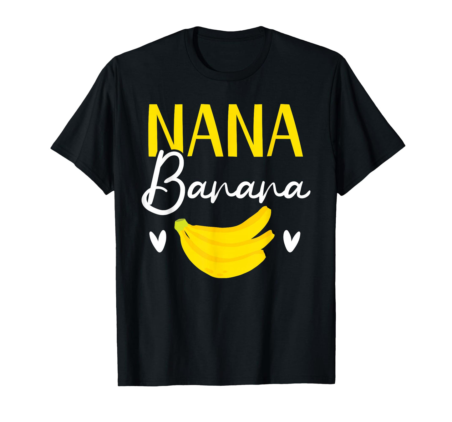 Nana Banana Grandma Grandmother Granny Grandparents Day T-Shirt