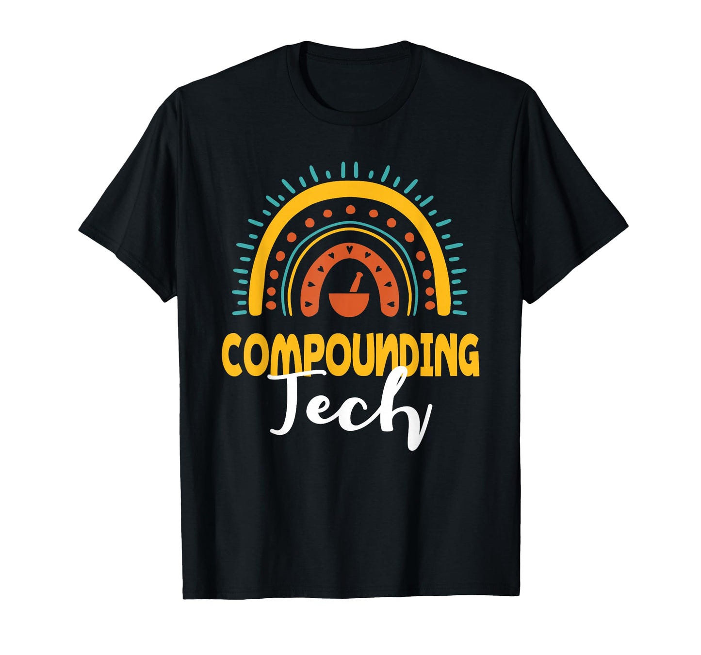 Compounding Tech Boho Rainbow Apparel Pharmacy Assistant T-Shirt