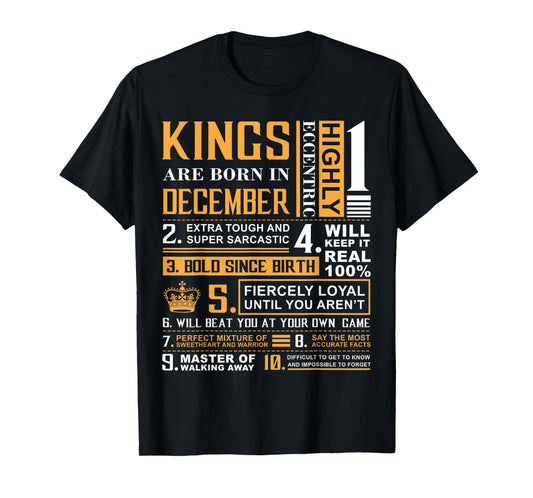 Birthday Gifts - Kings are Born In December T-Shirt T-Shirt