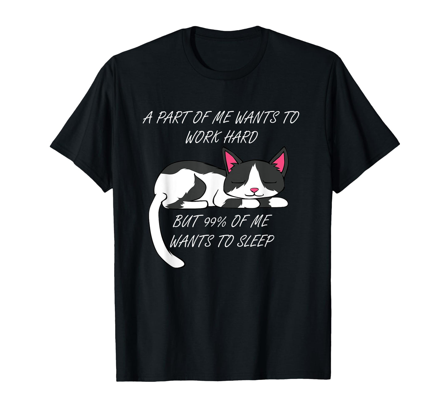 Lazy Cat Excuse Funny Saying Work Office Men Women Kids T-Shirt