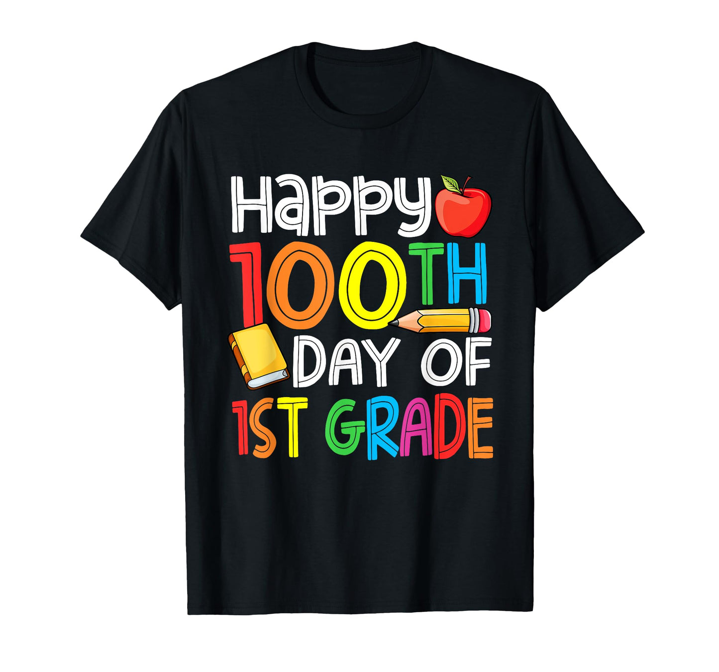 100 Days Smarter First Grade 100th Day Of School 1st Grade T-Shirt