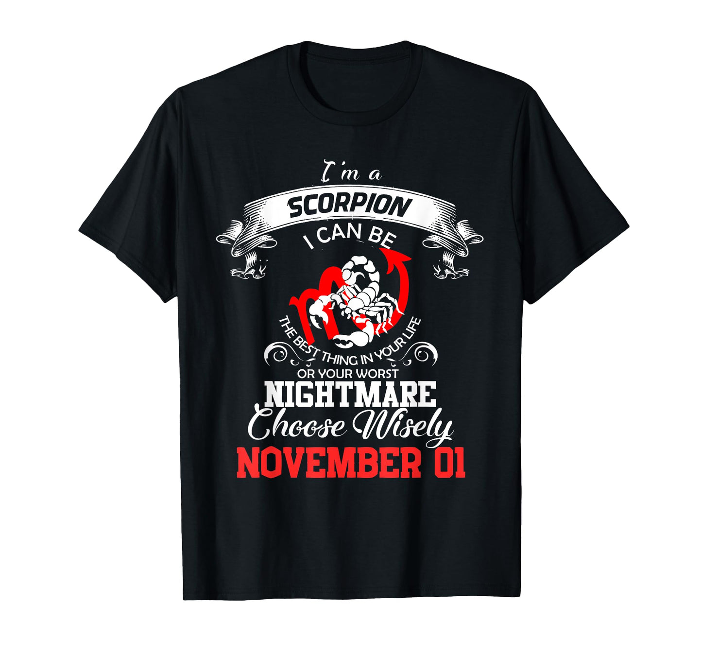 Scorpio November 01 Zodiac Astrology Horoscope Sign Birthday T-Shirt