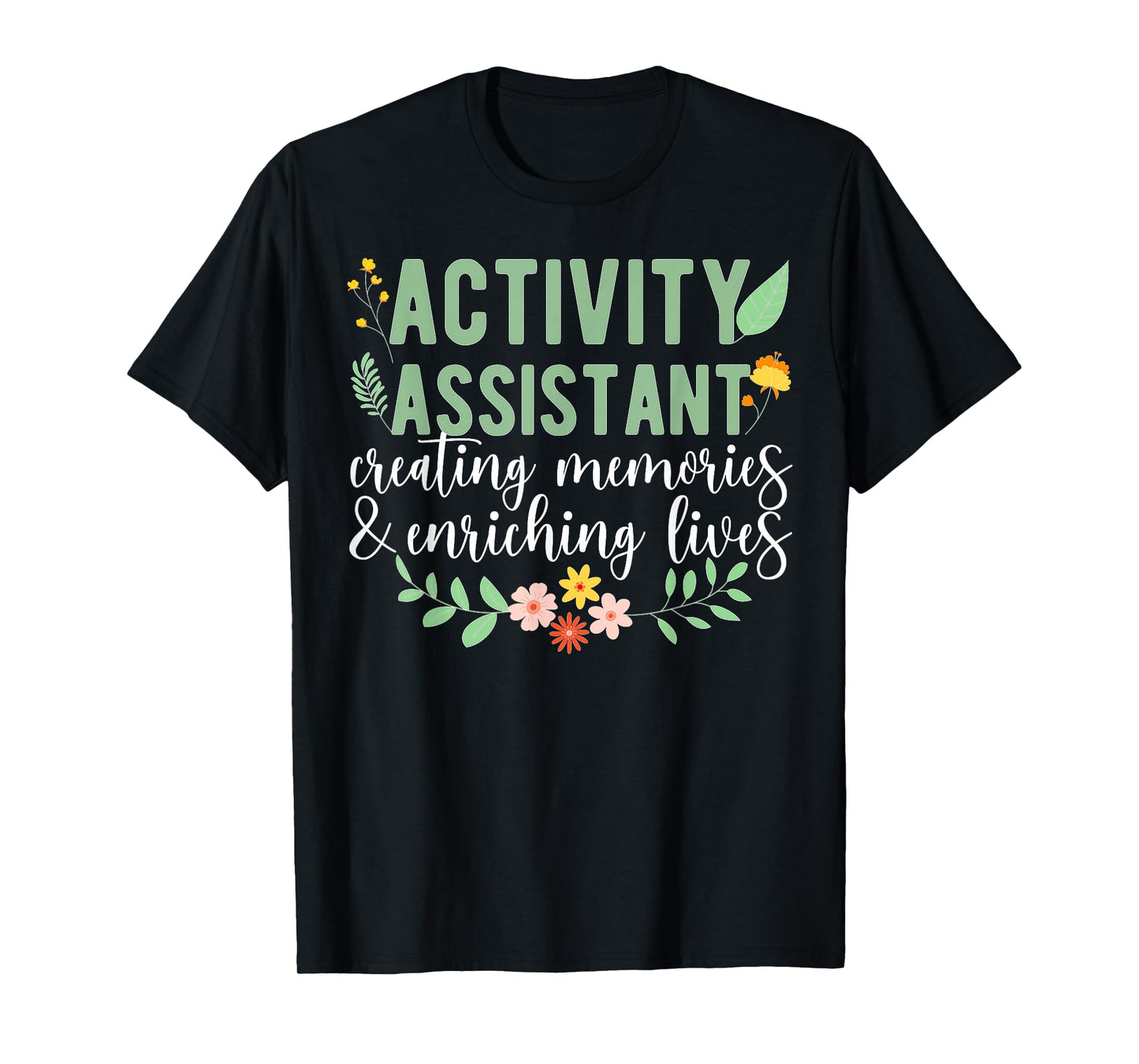 Activity Assistant Appreciation Activity Professional Week T-Shirt