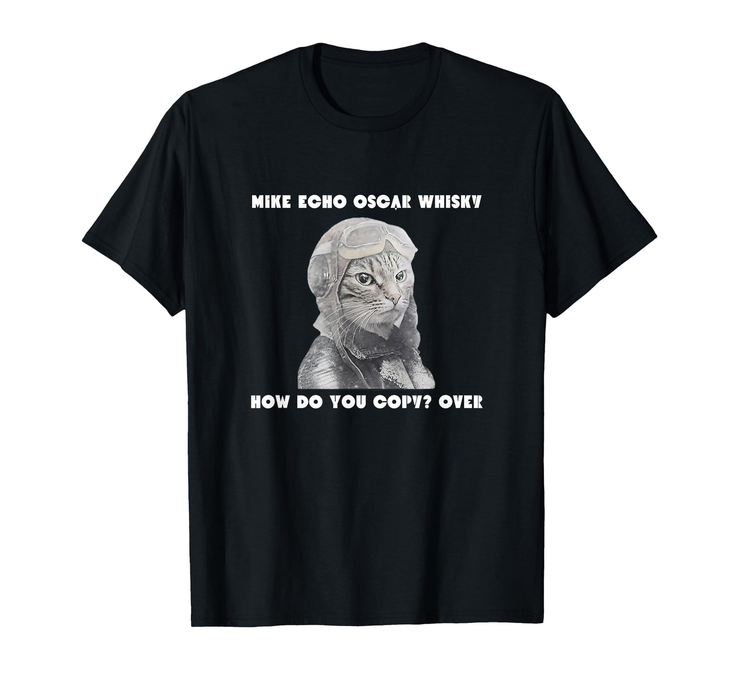 Cat Mike Oscar Echo Funny Whisky vintage pilot copy T-Shirt for Men Women Kids