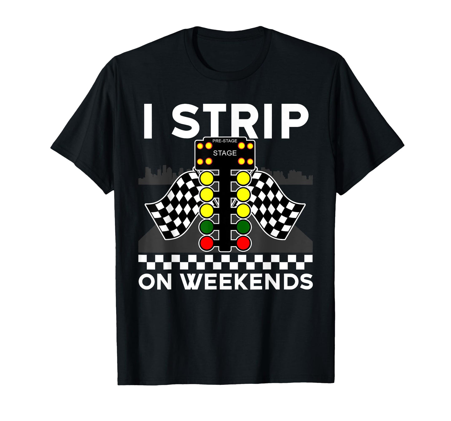 Cool Drag Racing Art Men Women Street Racer Strip Drag Race T-Shirt