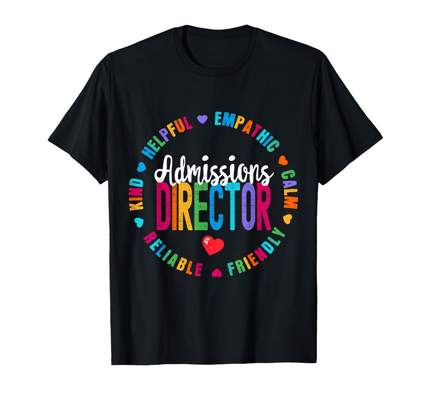 admissions director Appreciation Week Back To School T-Shirt