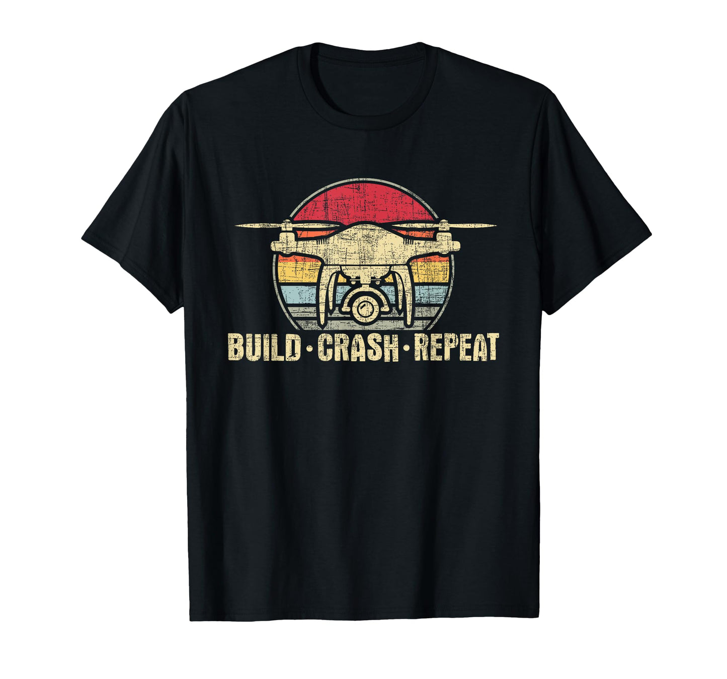 Funny Drone Shirts - Build Crash Repeat - Drone Pilot Quadcopter FAA Certified Unisex-Adults Black T-Shirt