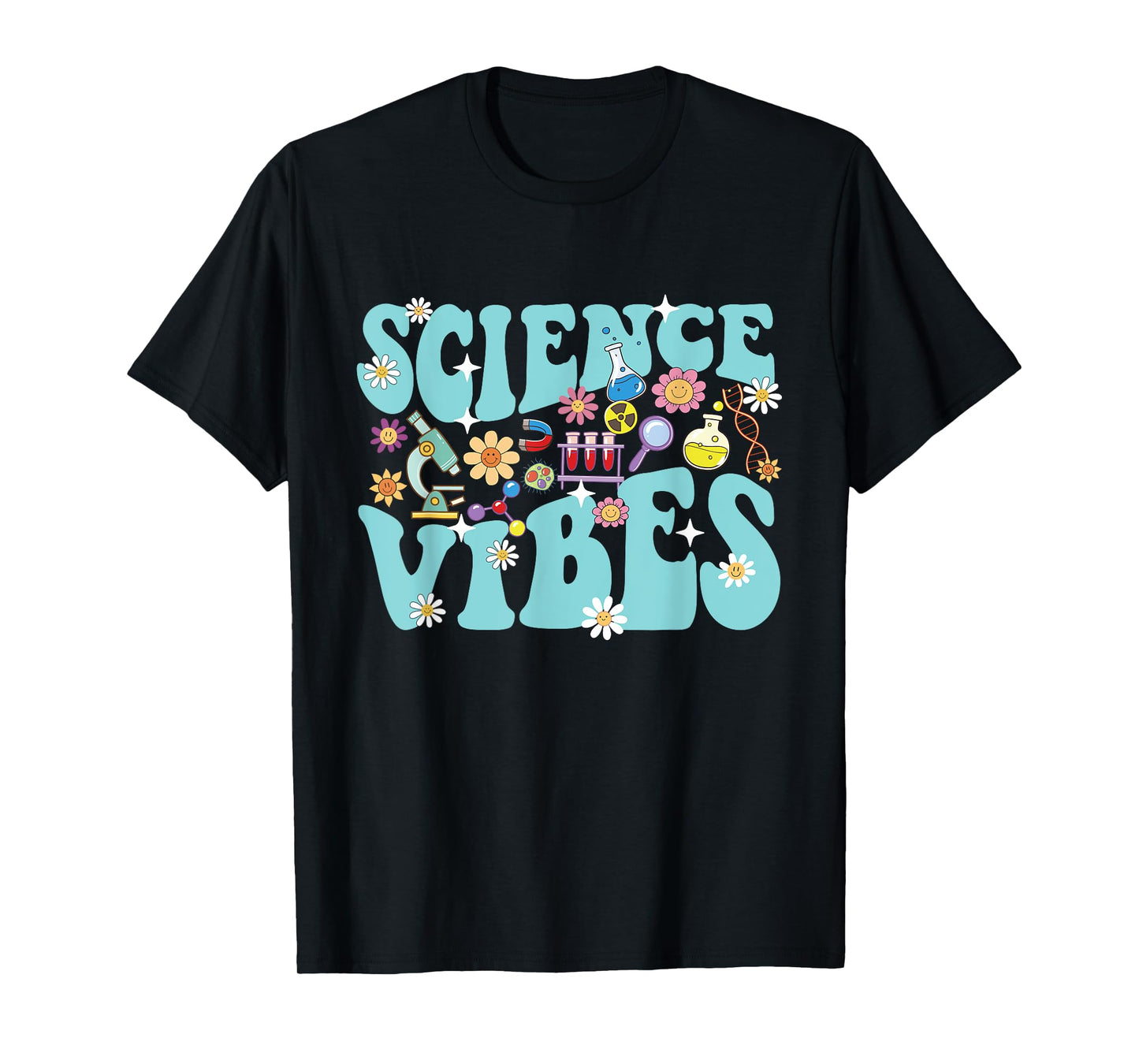 Science Vibes - Biology Lover Science Fan Biologist T-Shirt