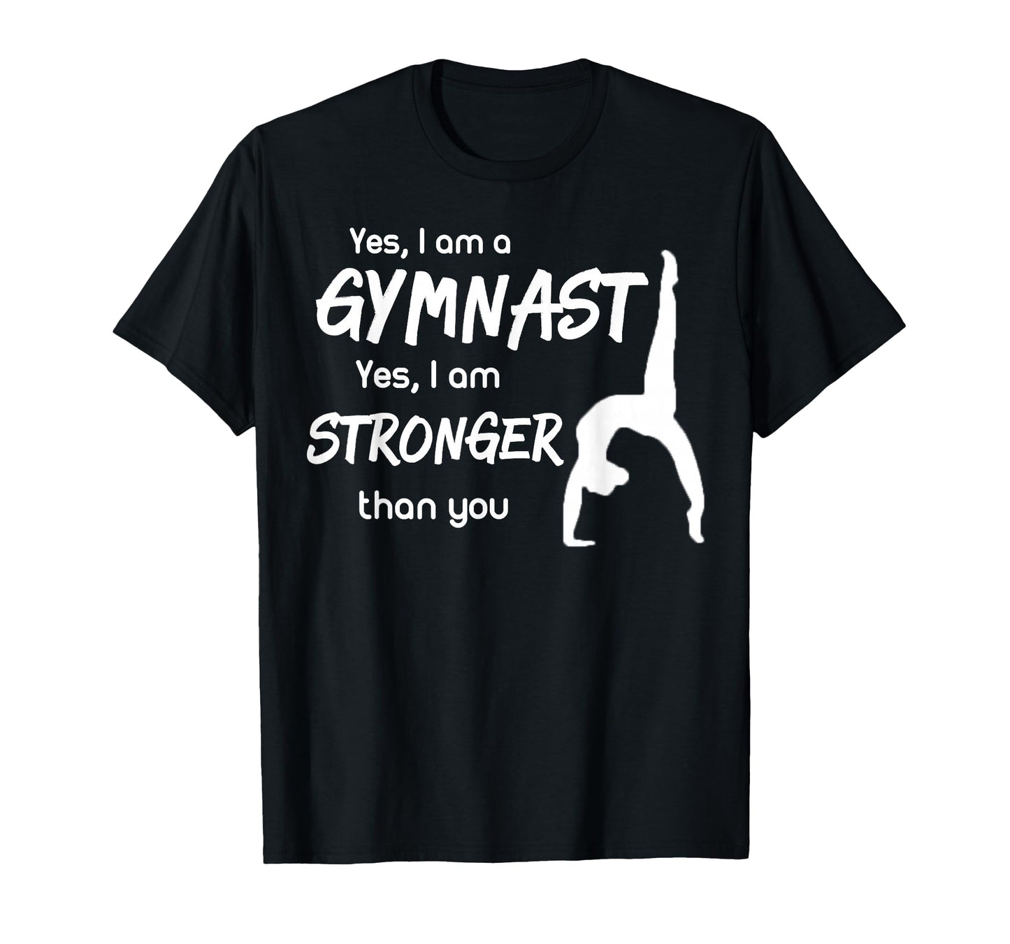 Funny Gymnastics T-Shirt Girls Gymnast Shirt Gift T-Shirt