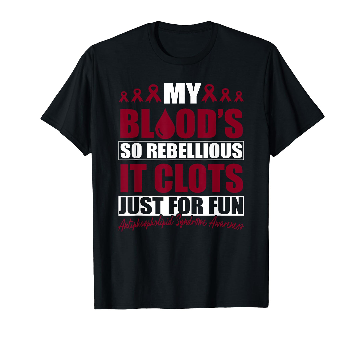 Antiphospholipid Syndrome T-Shirt