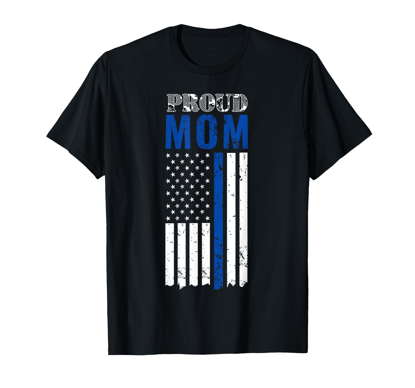 Thin Blue Line, Proud Mom Shirt, for Mother of a Cop