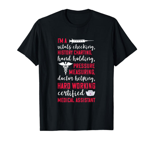 Certified Medical Assistant Hardworking Nurse MA Nursing T-Shirt