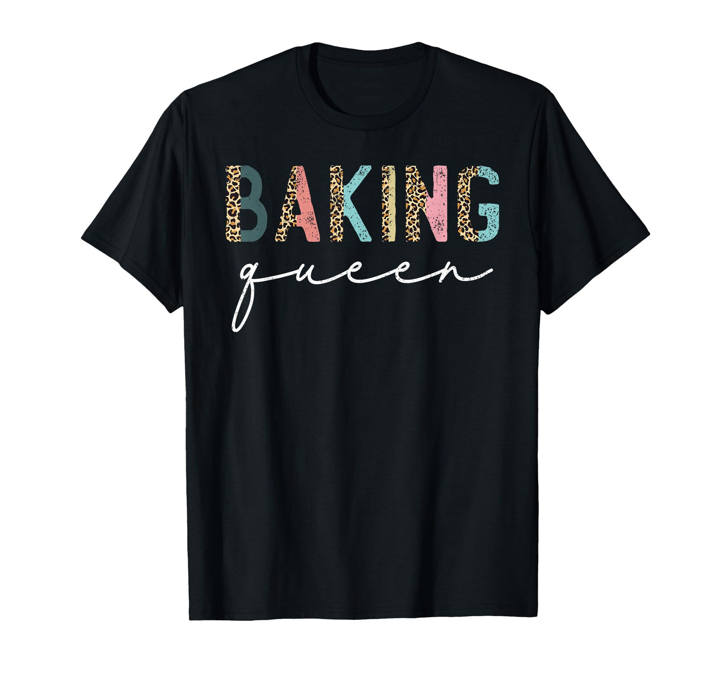 Baking Queen Leopard Baking Lover Baker Pastry Chef Bakery T-Shirt