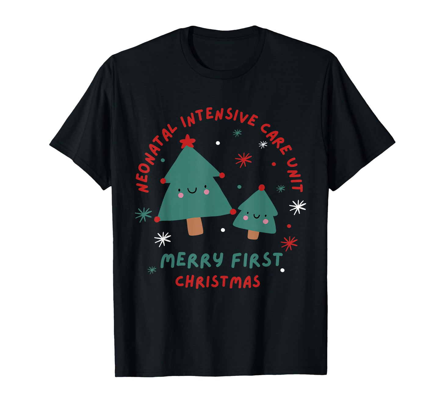 Cute Funny NICU Merry First Christmas Nurse Crew Squad Xmas T-Shirt