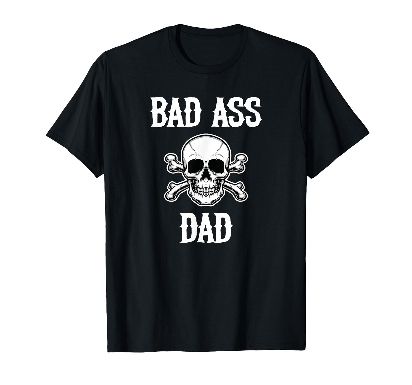 Cool Father Quote Bad Ass Dad Vibes Meme Saying Design T-Shirt