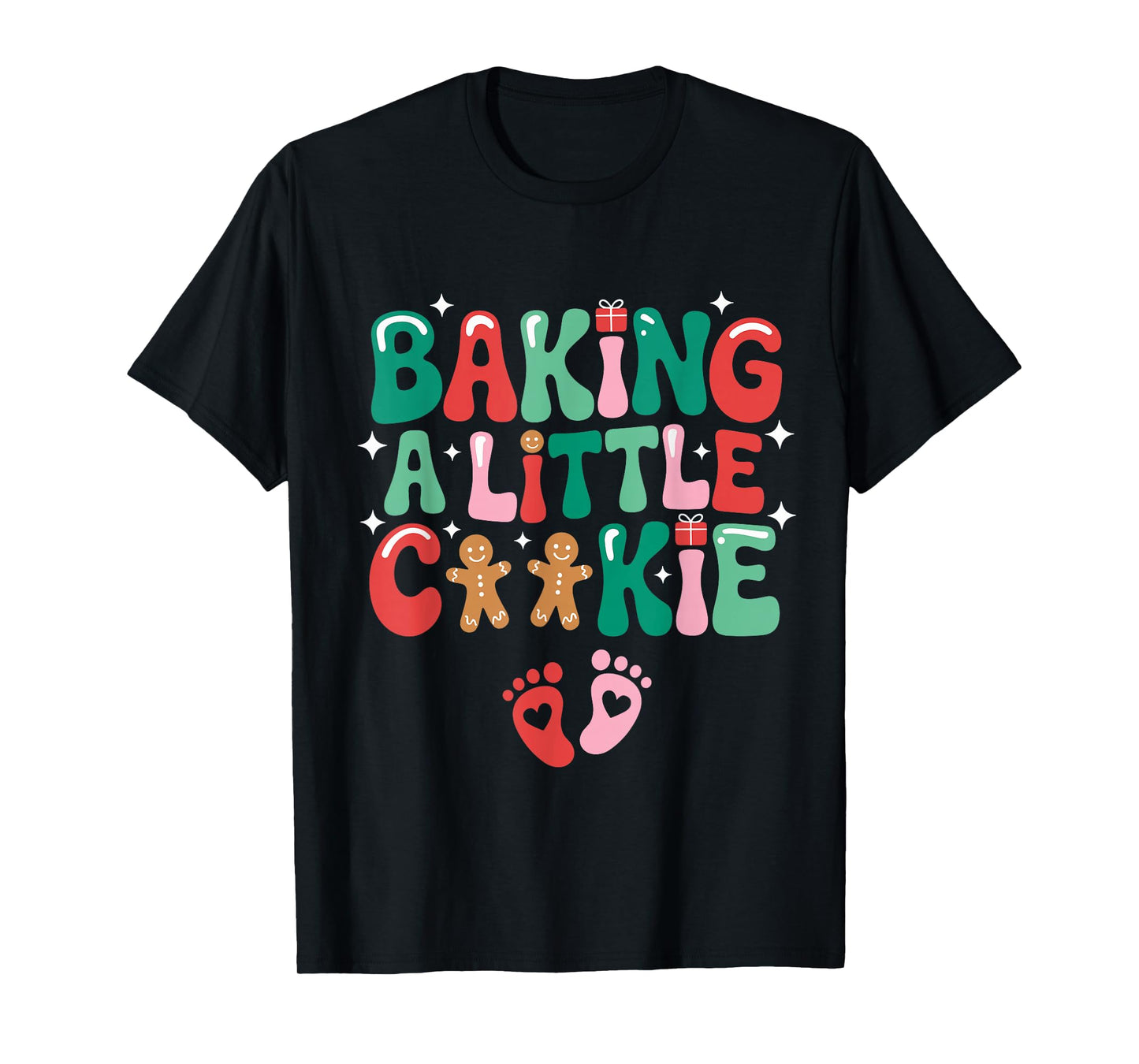 Baking A Little Cookie Baby Christmas Pregnancy Announcement T-Shirt
