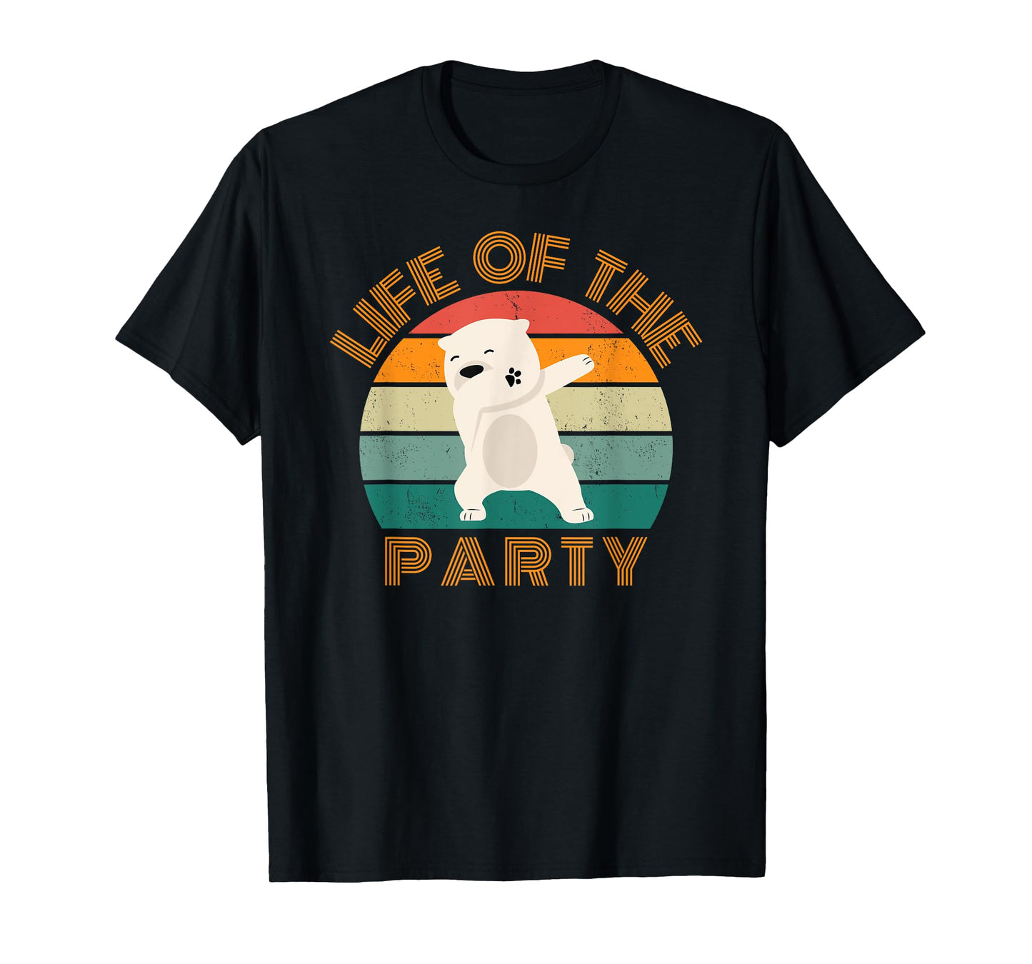 Life of the party, dabbing polar bear, birthday, Christmas T-Shirt