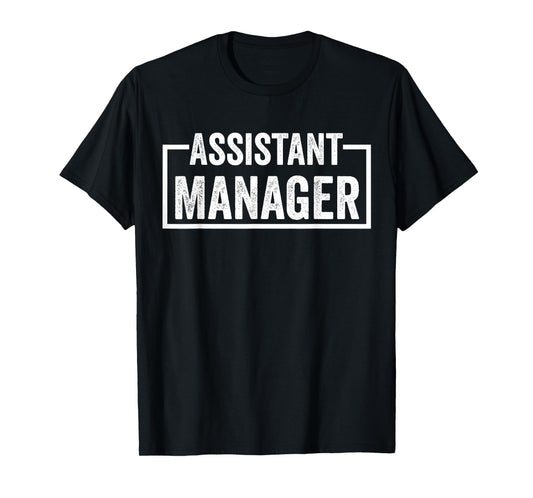 Assistant Manager T-Shirt