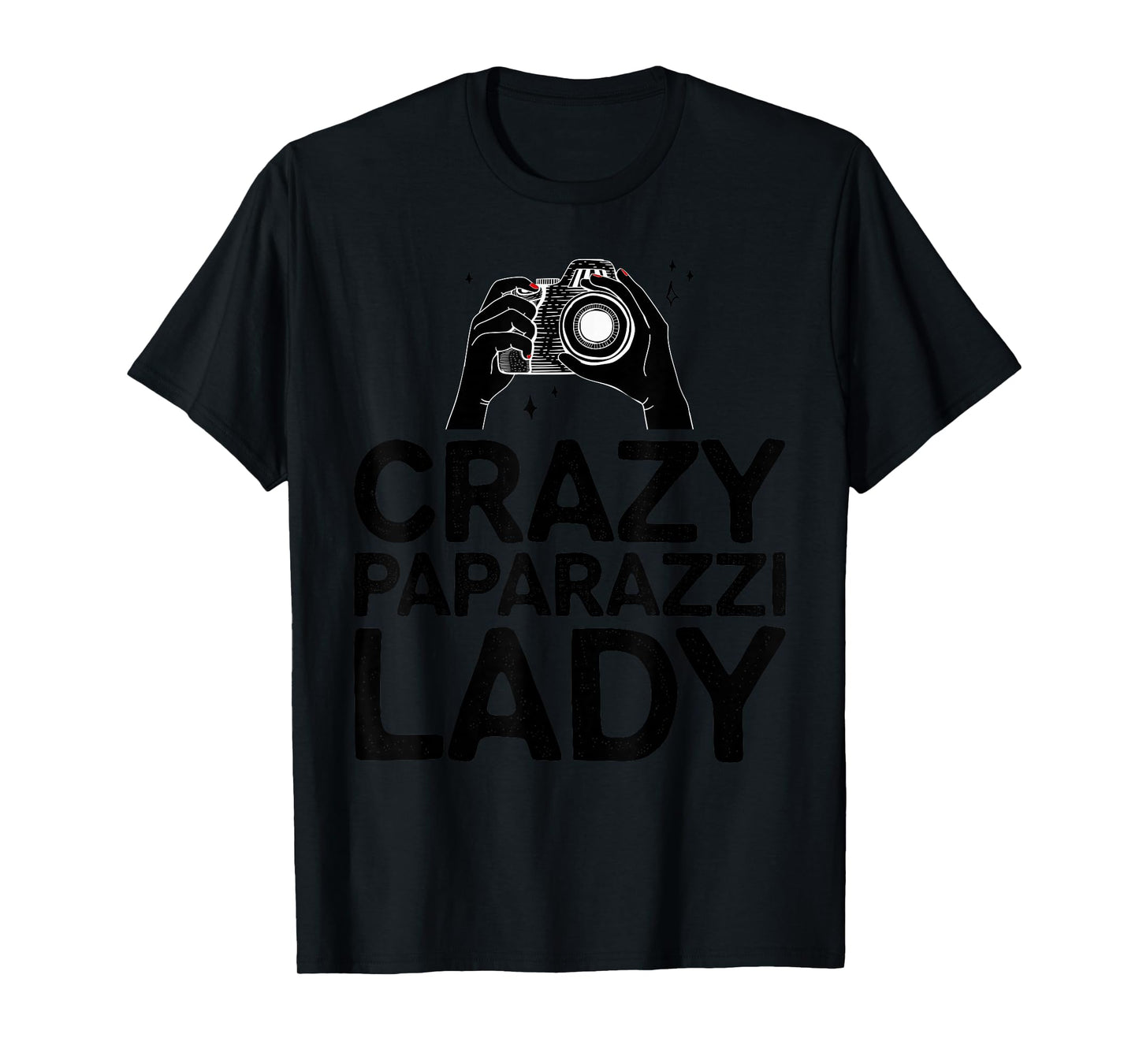 Funny Paparazzi Art for Women Girls Photographer Paparazzi T-Shirt