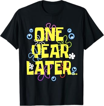 1 One YEAR LATER 1 year Old Birthday Gifts for Girls Kid Boy T-Shirt