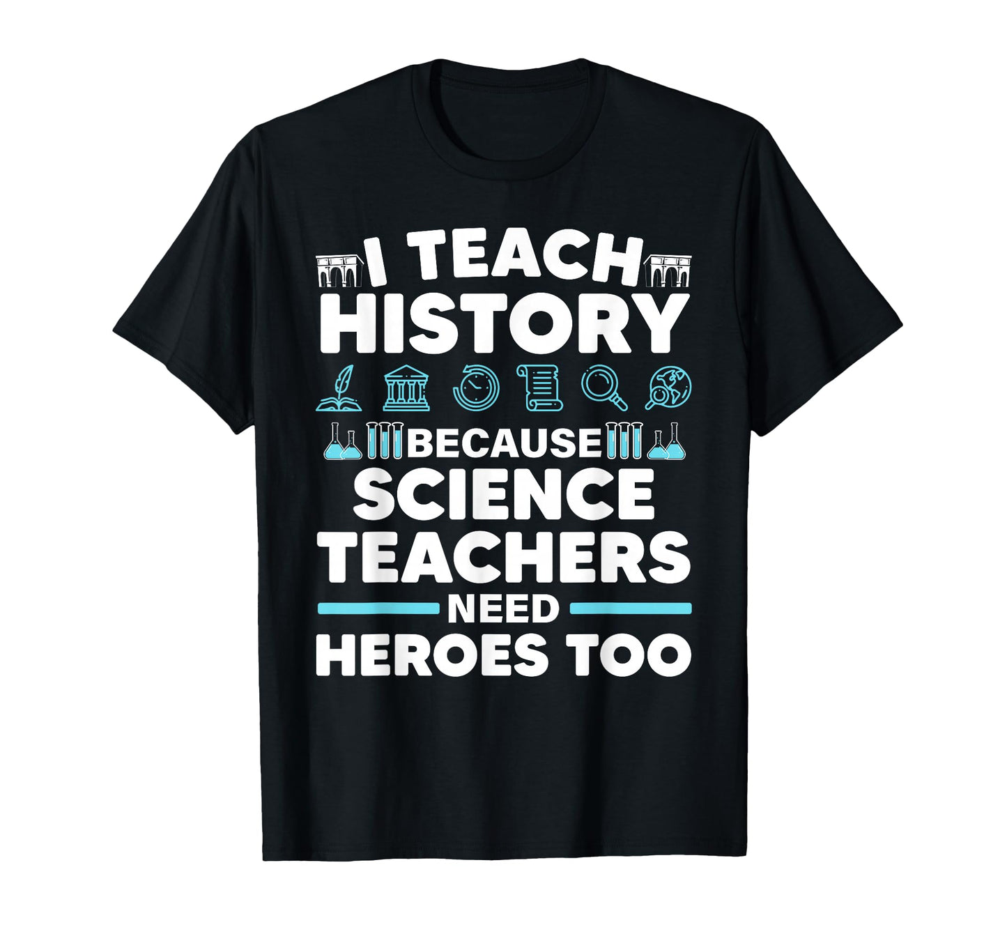 Cool History Teacher for Men Women Teaching History Educator T-Shirt