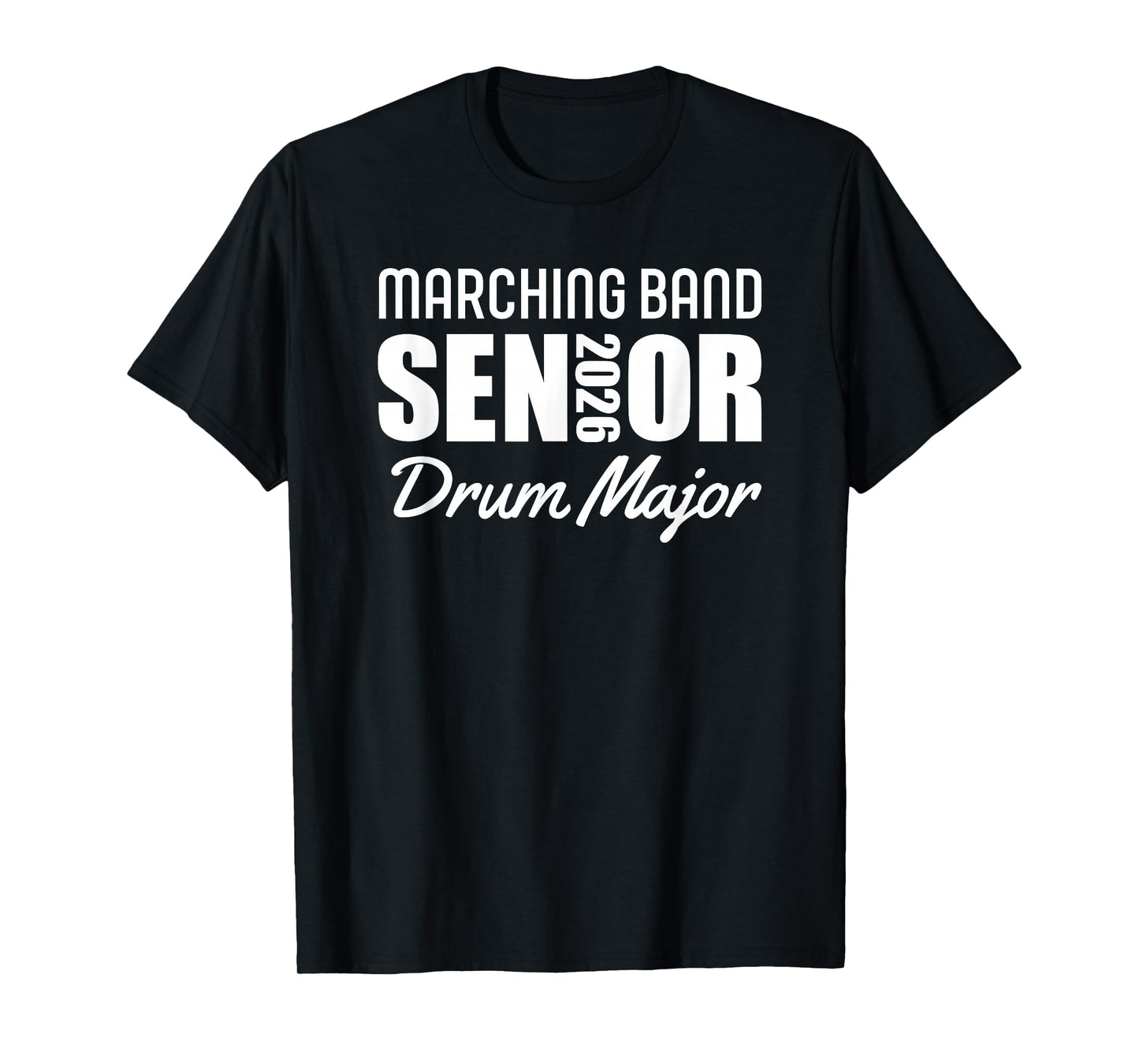 2026 Senior Drum Major Marching Band Class of 2026 T-Shirt