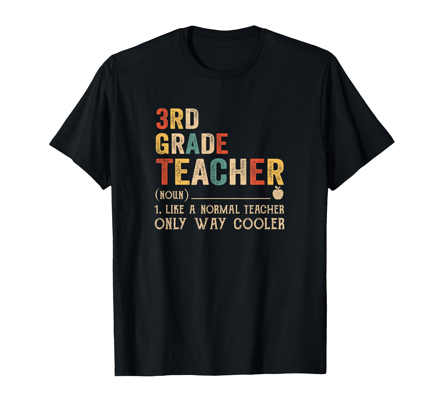 3Rd Grade Teacher Definition Funny Back To School First Day T-Shirt