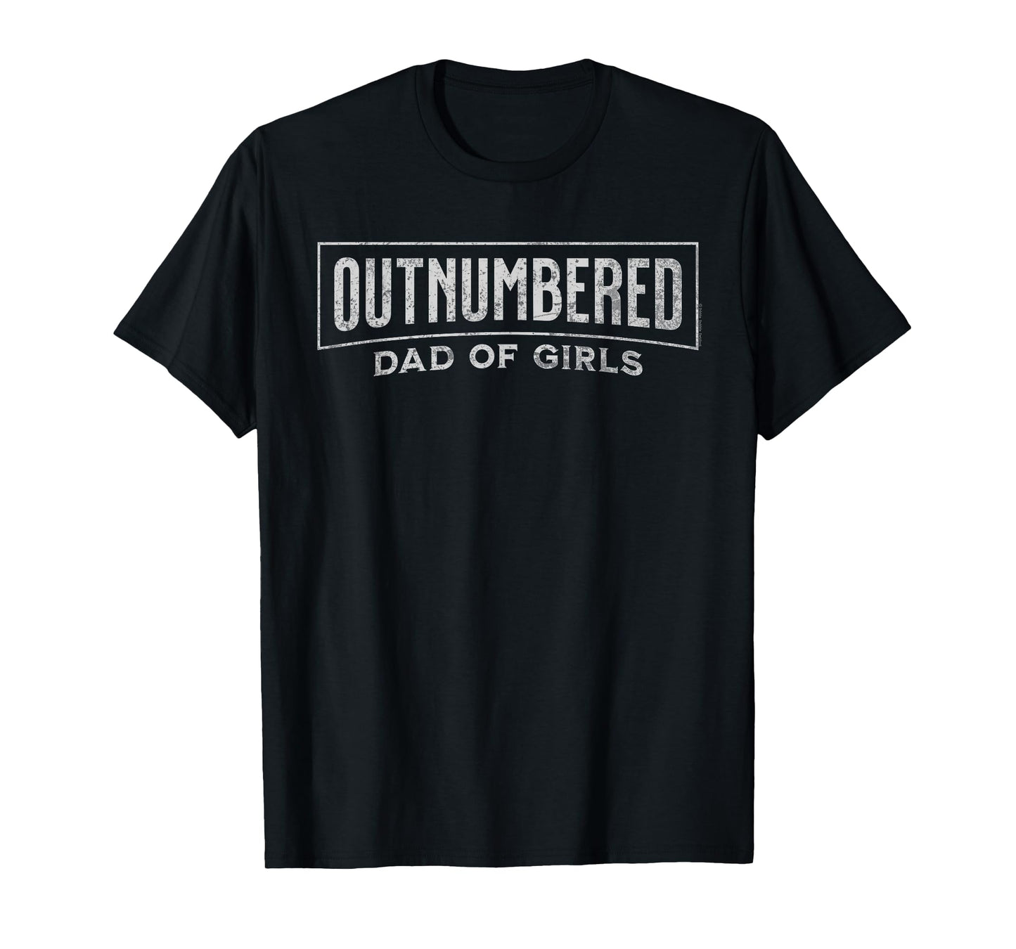 Dibble Dabble Designs for Dad Funny Outnumbered Dad of Girls Proud Dad Father's Day T-Shirt