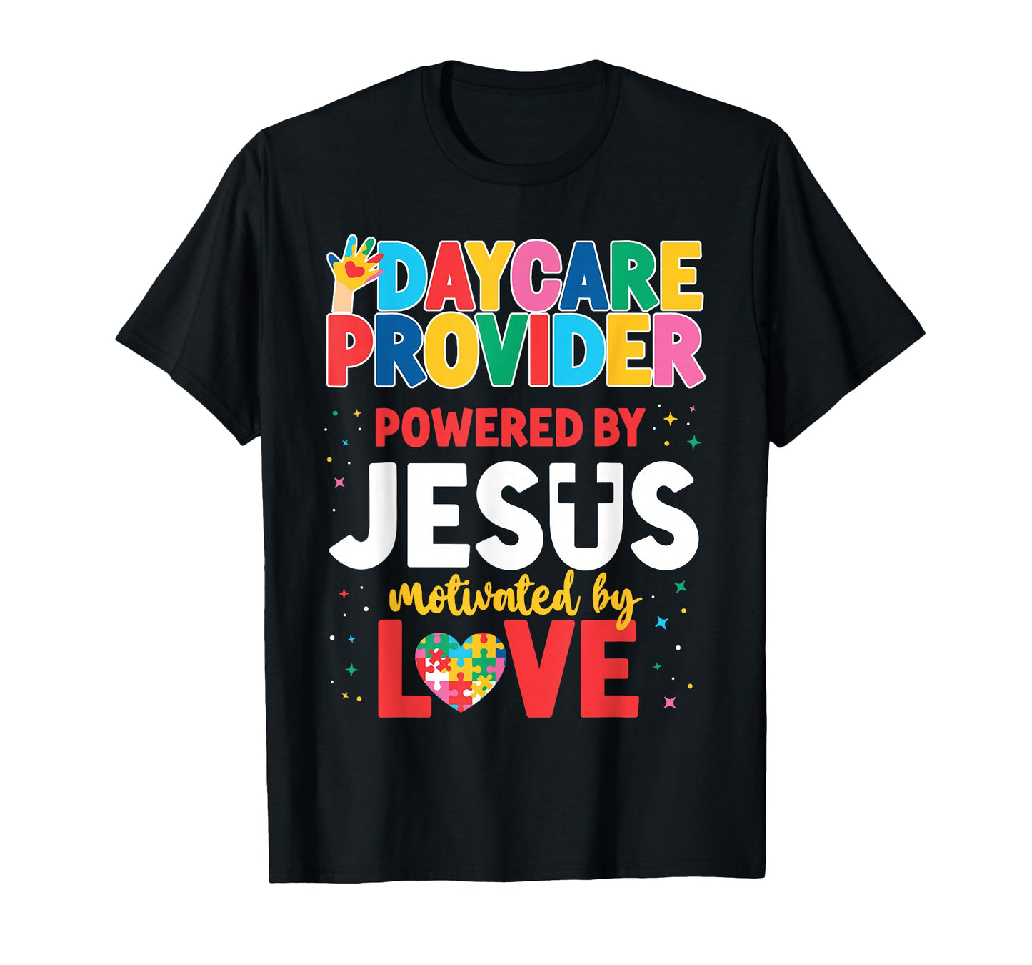 Childcare Daycare Provider Teacher Babysitter Jesus Faith T-Shirt