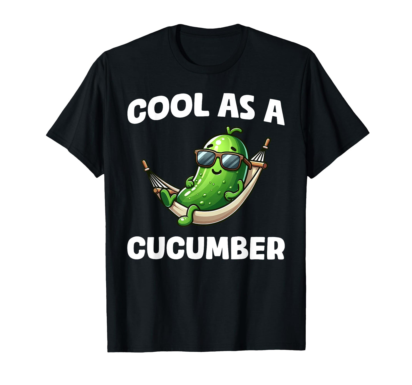 Cool as a cucumber pickle cucumber lovers funny cucumber T-Shirt