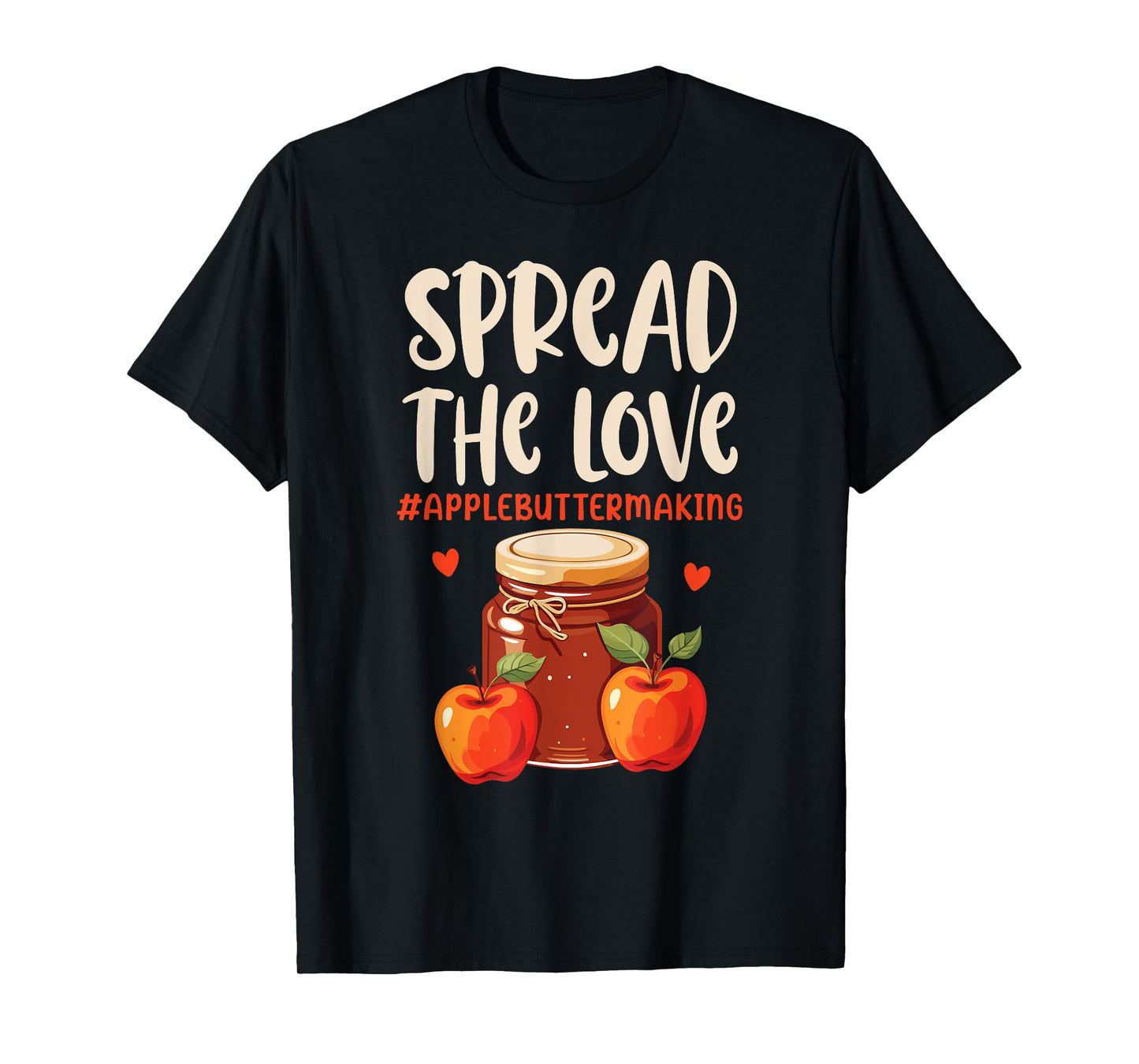 Apple Butter Making Food Lover Foodie Recipe Sauce T-Shirt