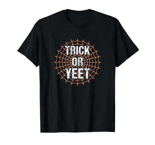 Trick or Yeet Funny Slang Meme Halloween Costume Teens Kids T-Shirt